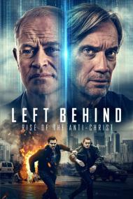 Left Behind Rise Of The Antichrist <span style=color:#777>(2023)</span> [720p] [BluRay] <span style=color:#fc9c6d>[YTS]</span>