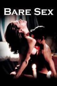 Bare Sex<span style=color:#777> 2003</span>-[Erotic] DVDRip