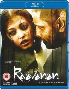Raavanan <span style=color:#777>(2010)</span> Tamil 1080p Blu-Ray x264 DTS 10GB ESubs