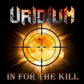 Uridium -<span style=color:#777> 2023</span> - In For The Kill (EP)