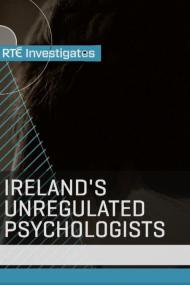 RTE Investigates Irelands Unregulated Psychologists <span style=color:#777>(2023)</span> [720p] [WEBRip] <span style=color:#fc9c6d>[YTS]</span>