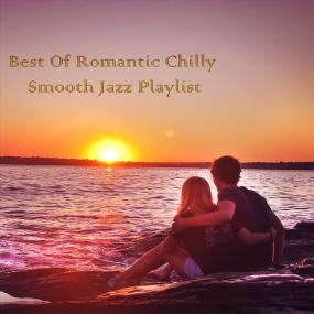 VA - Best of Romantic Chilly Smooth Jazz Playlist <span style=color:#777>(2023)</span> MP3