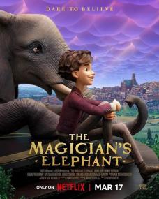 The Magicians Elephant<span style=color:#777> 2023</span> WEB-DL 1080p X264