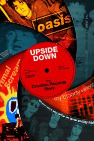 Upside Down The Creation Records Story <span style=color:#777>(2010)</span> [INTERNAL] [720p] [BluRay] <span style=color:#fc9c6d>[YTS]</span>