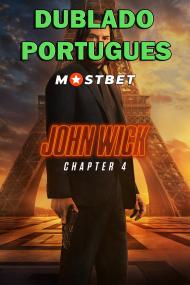 John Wick 4 Baba Yaga <span style=color:#777>(2023)</span> 720p HDCAM [Dublado Portugues] MOSTBET