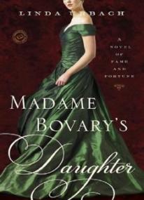Madame Bovary's Daughter_ A Novel   ( PDFDrive )