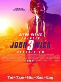 John Wick 3 <span style=color:#777>(2019)</span> 720p BluRay - (DD 5.1 - 192Kbps) [Tel + Tam + Hin + Kan + Eng]