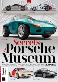 Total 911 Presents - Secrets of the Porsche Museum - 3rd Edition,<span style=color:#777> 2023</span>