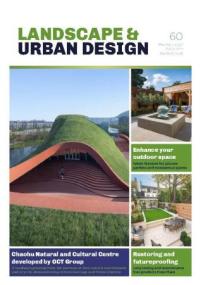Landscape & Urban Design - Issue 60, March - April<span style=color:#777> 2023</span>