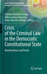 [ CourseWikia com ] Crisis of the Criminal Law in the Democratic Constitutional State
