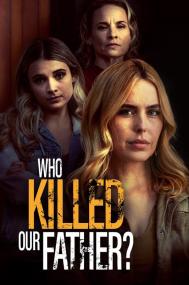 Who.Killed.Our.Father.2023.1080p.WEB-DL.DDP2.0.x264<span style=color:#fc9c6d>-AOC</span>