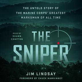 Jim Lindsay -<span style=color:#777> 2023</span> - The Sniper (Biography)