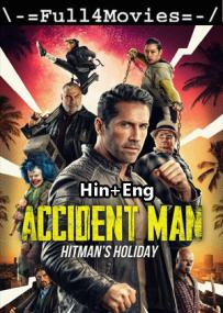 Accident Man Hitmans Holiday<span style=color:#777> 2022</span> 720p WEB HDRip Hindi Dual DD 5.1 x264 ESubs Full4Movies