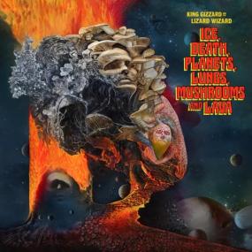 King Gizzard & The Lizard Wizard - Ice, Death, Planets, Lungs, Mushroom And Lava <span style=color:#777>(2022)</span> - WEB 320