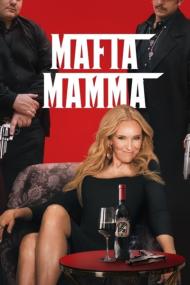 Mafia Mamma<span style=color:#777> 2023</span> 720p HDCAM<span style=color:#fc9c6d>-C1NEM4[TGx]</span>
