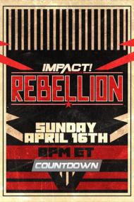 IMPACT Wrestling Countdown To Rebellion<span style=color:#777> 2023</span> FITE WEBRip h264<span style=color:#fc9c6d>-TJ</span>