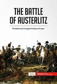 [ CourseHulu.com ] The Battle of Austerlitz - The Battle that Changed the Map of Europe (History)