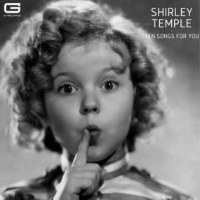 Shirley Temple - Ten Songs for you <span style=color:#777>(2023)</span> FLAC [PMEDIA] ⭐️