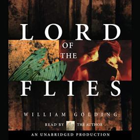 William Golding -<span style=color:#777> 2003</span> - Lord of the Flies (Classic Fiction)