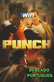 Punch <span style=color:#777>(2022)</span> 720p WEBRip [Dublado Portugues] 1Win