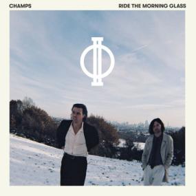 Champs - Ride The Morning Glass <span style=color:#777>(2023)</span> [24Bit-96kHz] FLAC [PMEDIA] ⭐️