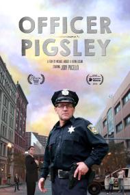 Officer Pigsley <span style=color:#777>(2017)</span> [1080p] [WEBRip] <span style=color:#fc9c6d>[YTS]</span>