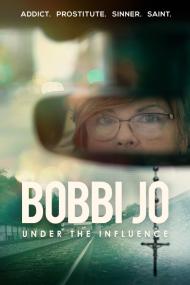 Bobbi Jo Under The Influence <span style=color:#777>(2021)</span> [720p] [WEBRip] <span style=color:#fc9c6d>[YTS]</span>
