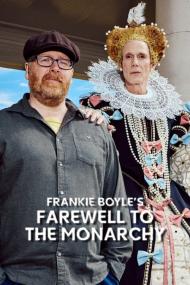 Frankie Boyles Farewell To The Monarchy <span style=color:#777>(2023)</span> [720p] [WEBRip] <span style=color:#fc9c6d>[YTS]</span>
