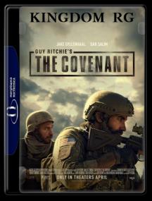 The Covenant <span style=color:#777> 2023</span> 1080p WEB-Rip HEVC  x265 10Bit AC-3  5 1-MSubs - KINGDOM_RG