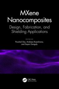 [ CourseHulu.com ] MXene Nanocomposites - Design, Fabrication, and Shielding Applications