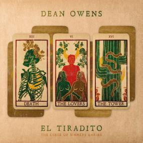 Dean Owens - El Tiradito (The Curse of Sinner's Shrine) <span style=color:#777>(2023)</span> [16Bit-44.1kHz] FLAC [PMEDIA] ⭐️