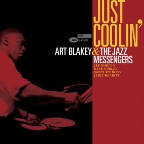 Art Blakey & The Jazz Messengers - Just Coolin' <span style=color:#777>(2023)</span> [24Bit-96kHz] FLAC [PMEDIA] ⭐️