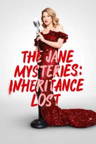 The Jane Mysteries Inheritance Lost<span style=color:#777> 2023</span> 1080p WEBRip x265-LAMA[TGx]