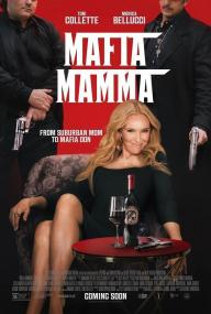 Mafia Mamma<span style=color:#777> 2023</span> WEB-DL 1080p X264