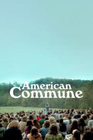 American Commune <span style=color:#777>(2013)</span> [1080p] [WEBRip] [5.1] <span style=color:#fc9c6d>[YTS]</span>