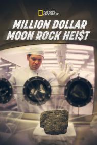 Million Dollar Moon Rock Heist <span style=color:#777>(2012)</span> [720p] [WEBRip] <span style=color:#fc9c6d>[YTS]</span>