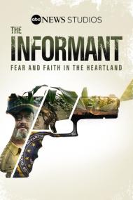 The Informant Fear and Faith in the Heartland<span style=color:#777> 2021</span> 1080p WEBRip x265-LAMA[TGx]