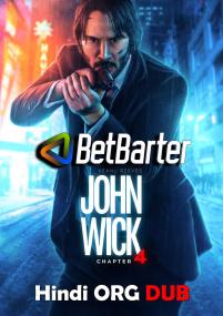 John Wick Chapter 4<span style=color:#777> 2023</span> WEBRip 1080p Hindi (Clean) + English x264 AAC CineVood