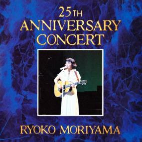 Ryoko Moriyama - Ryoko Moriyama 25th  Anniversary Concert Live <span style=color:#777>(2023)</span> FLAC [PMEDIA] ⭐️