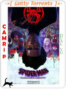 SpiderMan Across The Spider Verse<span style=color:#777> 2023</span> 1080p CAMRip LAT ENG DUB YG