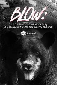 Blow The True Story Of Cocaine A Bear And A Crooked Kentucky Cop <span style=color:#777>(2023)</span> [720p] [WEBRip] <span style=color:#fc9c6d>[YTS]</span>