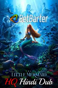 The Little Mermaid<span style=color:#777> 2023</span> HDTS 480p Hindi (HQ Dub) x264 AAC CineVood