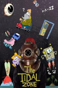 SpongeBob SquarePants Presents The Tidal Zone <span style=color:#777>(2023)</span> 1080p WEBRip 5 1<span style=color:#fc9c6d>-LAMA</span>