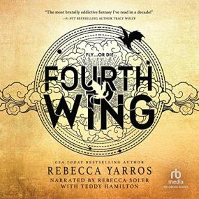 Rebecca Yarros -<span style=color:#777> 2023</span> - Fourth Wing꞉ Fourth Wing, Book 1 (Fantasy)