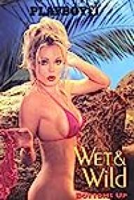 Playboy Wet And Wild VIII Bottoms Up<span style=color:#777> 1996</span>-[Erotic] DVDRip