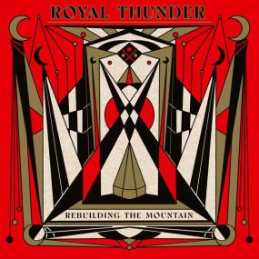 Royal Thunder - Rebuilding The Mountain <span style=color:#777>(2023)</span> [24Bit-48kHz] FLAC [PMEDIA] ⭐️