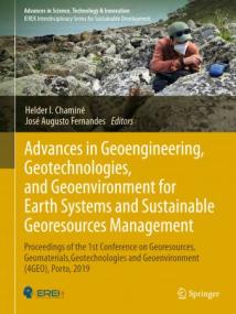 Advances in Geoengineering, Geotechnologies, and Geoenvironment for Earth Systems and Sustainable Georesources Management
