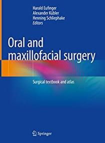 Oral and maxillofacial surgery - Surgical textbook and atlas