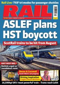 Rail - Issue 985, June 14 - 27,<span style=color:#777> 2023</span>