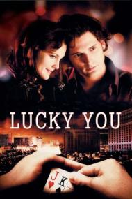 Lucky You <span style=color:#777>(2007)</span> 720p WEBRip-LAMA[TGx]